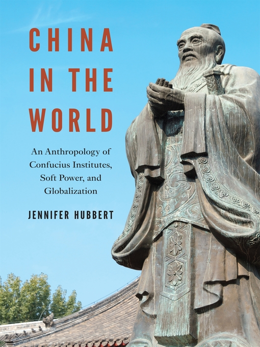 Title details for China in the World by Jennifer Hubbert - Available